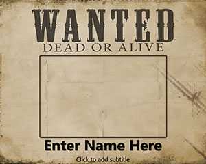 Wanted Dead or Alive PowerPoint Template