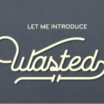 Wasted Font