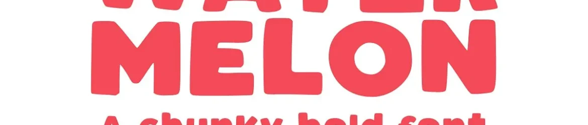 Watermelon Bold Font
