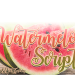 Watermelon Script Font