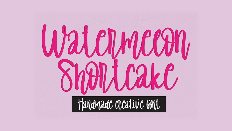 Watermelon Shortcake Font › Fontesk