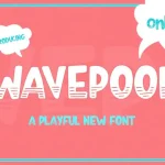 Wavepool Font