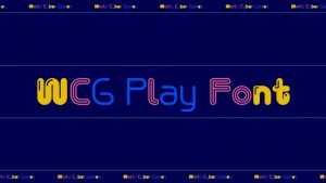 WCG Play Font Family › Fontesk