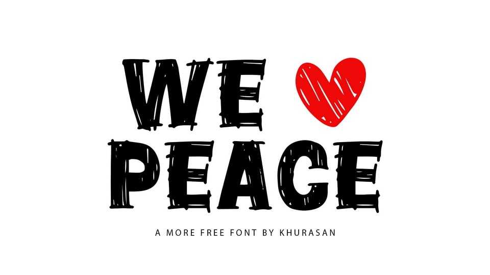 We Love Peace Font › Fontesk