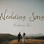 Wedding Song Handwritten Font