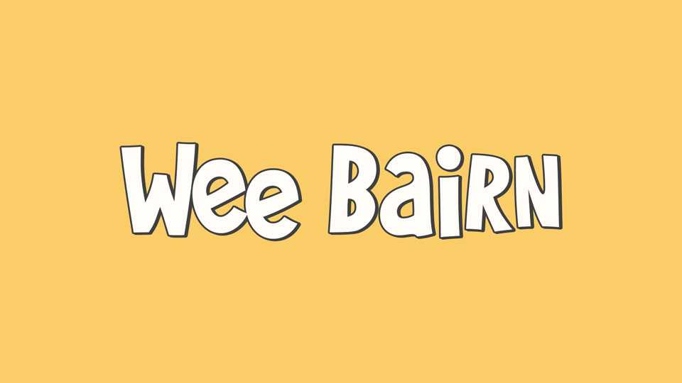 Wee Bairn Font › Fontesk