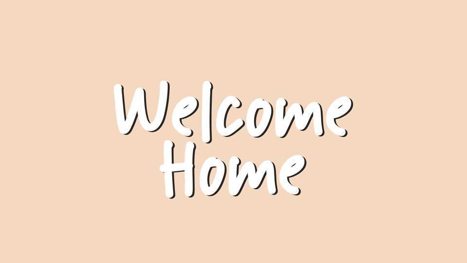 Welcome Home Font › Fontesk