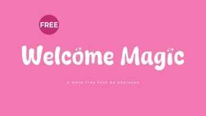 Welcome Magic Font › Fontesk