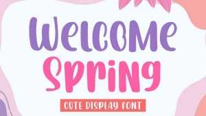 Welcome Spring Font › Fontesk
