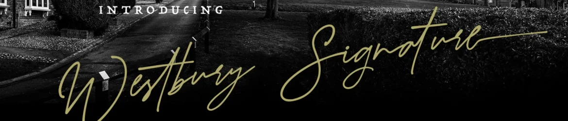 Westbury Signature Demo Font