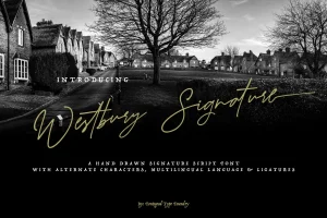 Westbury Signature Demo Font