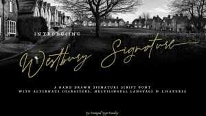 Westbury Signature Font › Fontesk