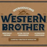 Western Brother Font - Fonte Grátis Western Brother Font