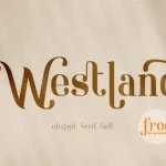 Westland Serif Font - Fonte Grátis Westland Serif Font