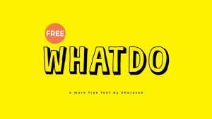 Whatdo Font › Fontesk