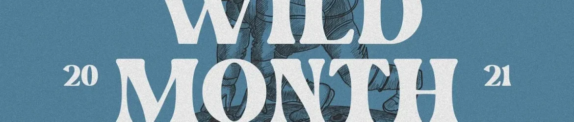 Wild Month Font