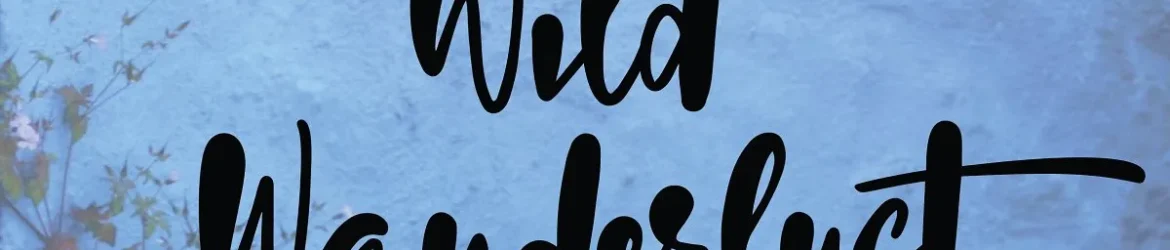 Wild Wanderlust Brush Font