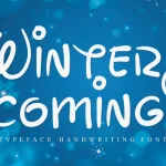 Winter is coming Script Font - Fonte Grátis Winter is coming Script Font