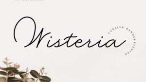 Wisteria Script Font › Fontesk