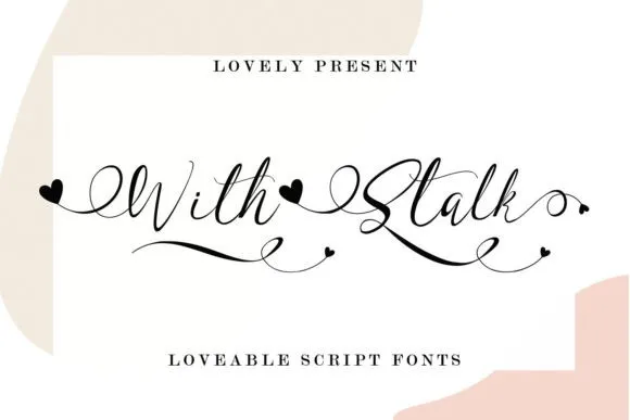 With Stalk Calligraphy Font