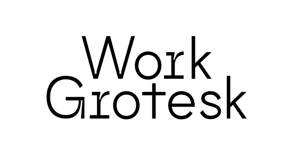 Work Grotesk Font Family › Fontesk
