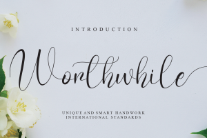 Worthwhile Calligraphy Font