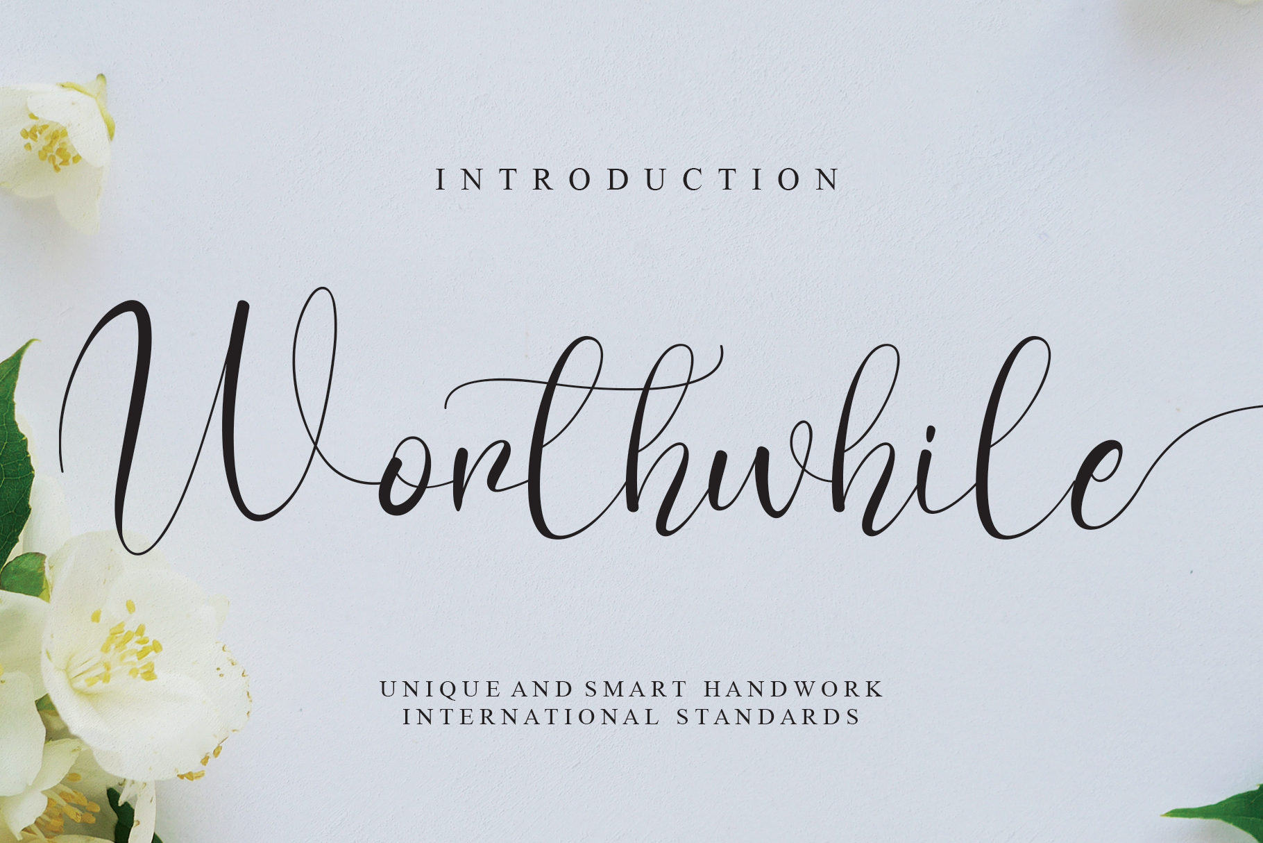 Worthwhile Calligraphy Font