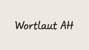 Wortlaut AH Font Family › Fontesk