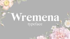 Wremena Font Family › Fontesk