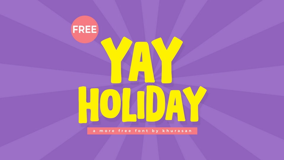 Yay Holiday Font › Fontesk