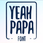 Yeah Papa Font