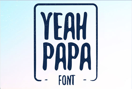 Yeah Papa Font