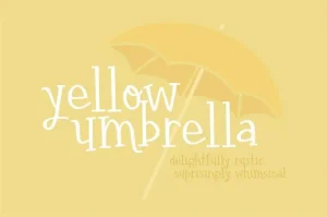 Yellow Umbrella Font