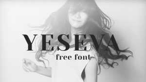 Yeseva Font › Fontesk