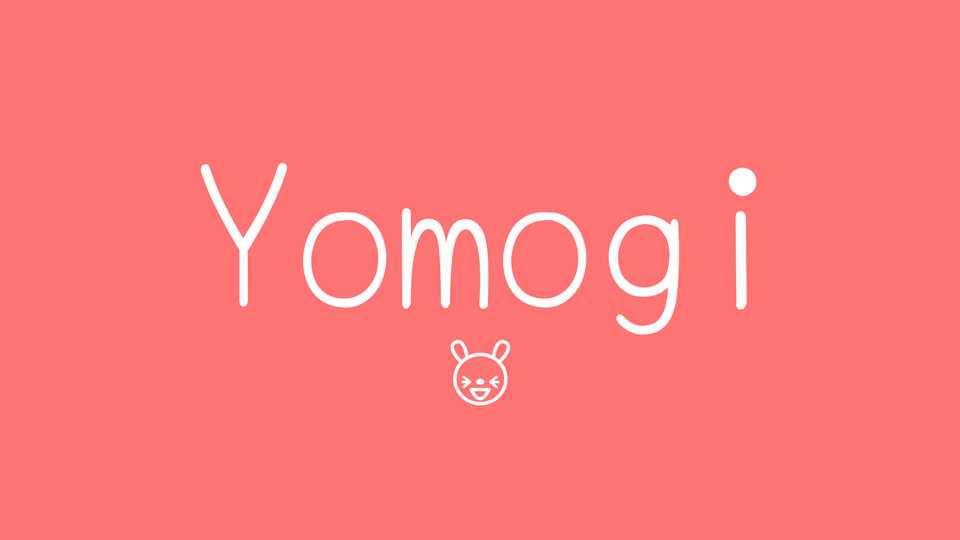 Yomogi Font › Fontesk