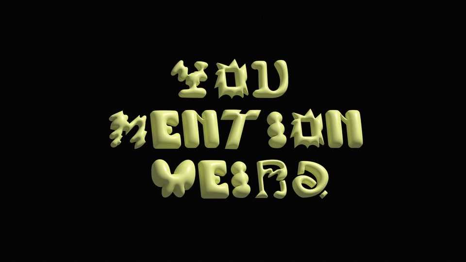 You Mention Weird Font › Fontesk