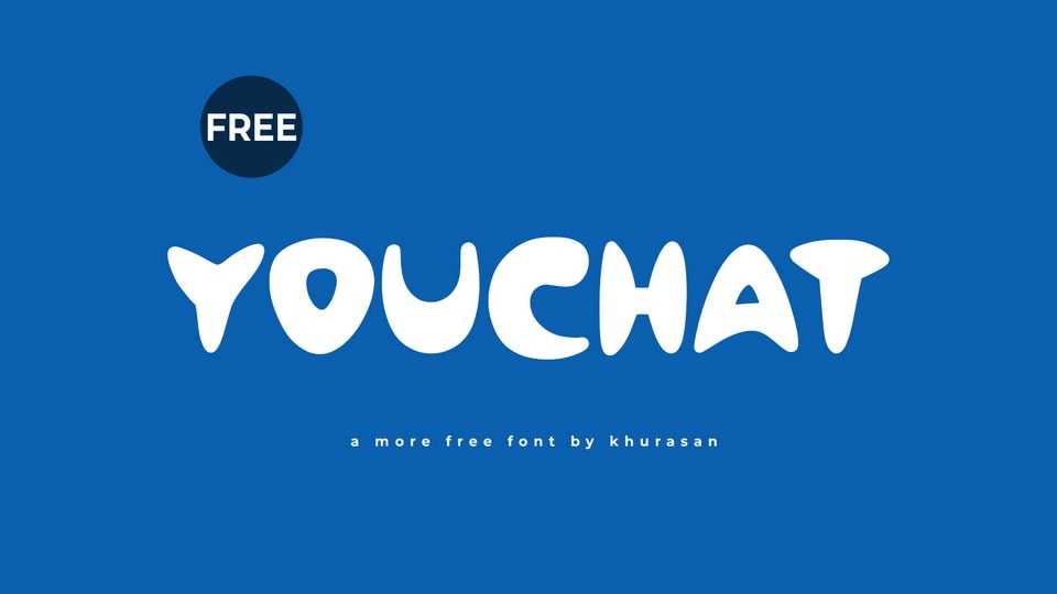 Youchat Font › Fontesk