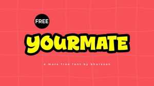 Yourmate Font › Fontesk
