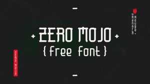 Zero Mojo Font › Fontesk