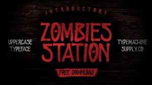 Zombies Station Font › Fontesk