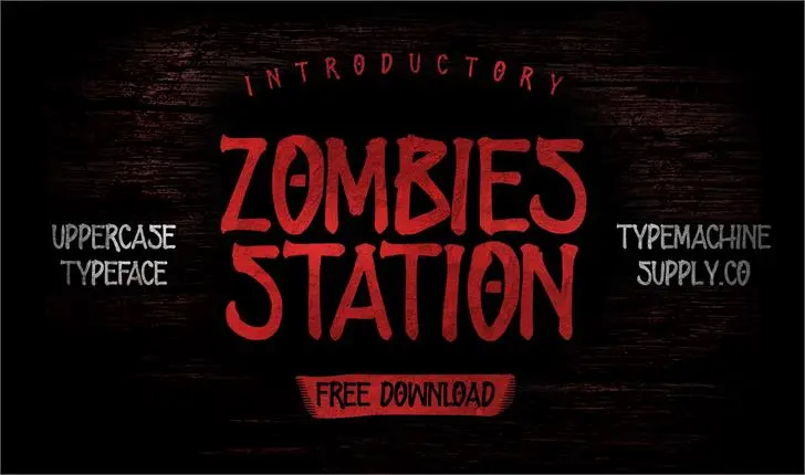 ZOMBIES STATION Font