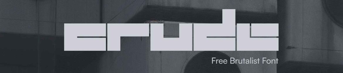 Crude Display Font