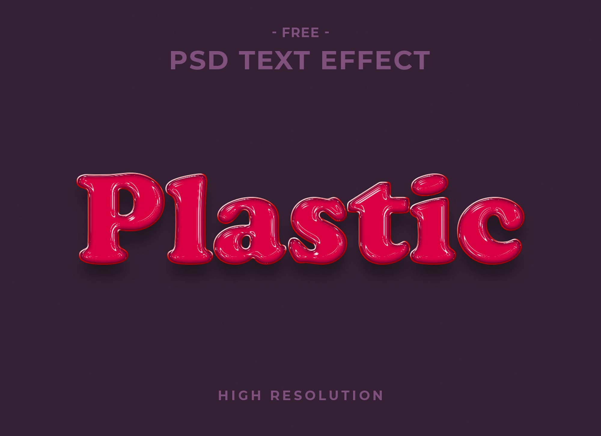 Free Plastic Text Effect (PSD)