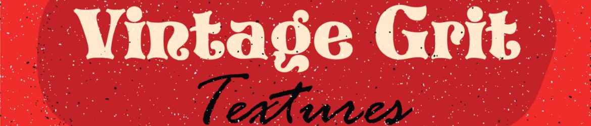 Free Vintage Grit Textures (AI, PNG)