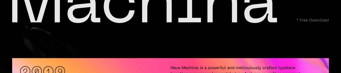 Neue Machina Font