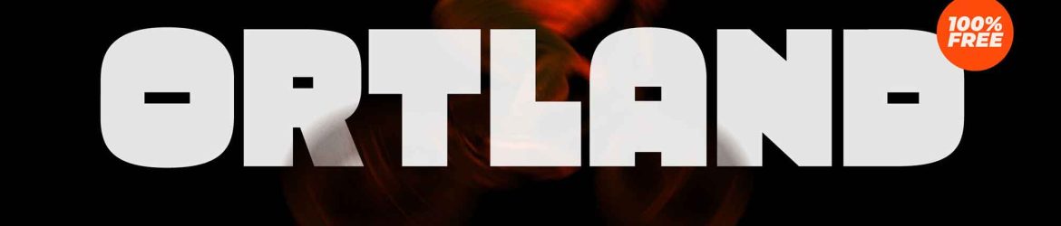 Ortland Display Font