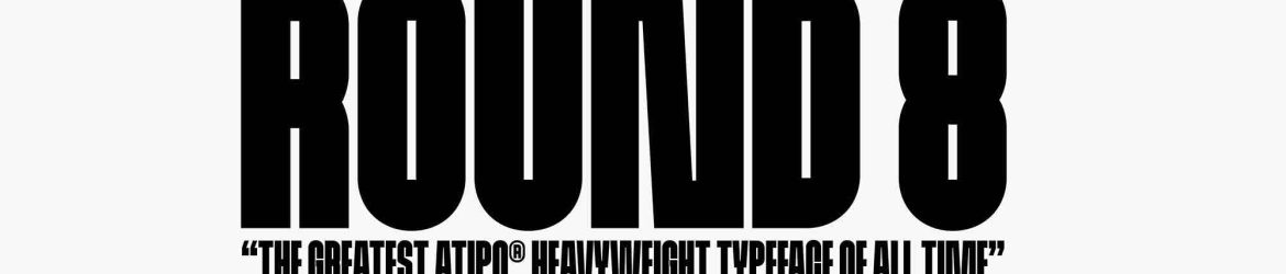 Round 8 Heavyweight Font
