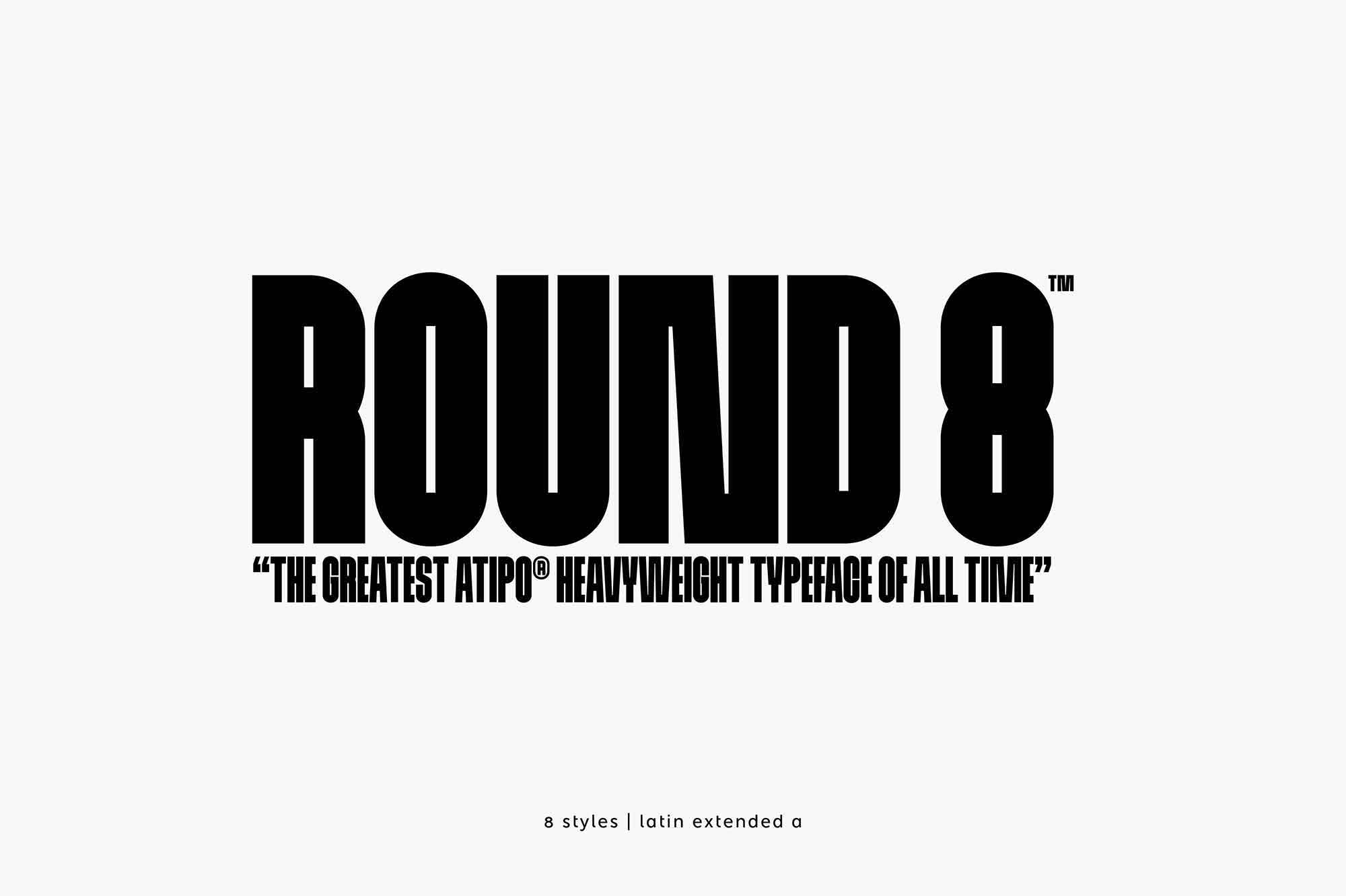 Round 8 Heavyweight Font