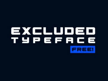 Excluded Typeface