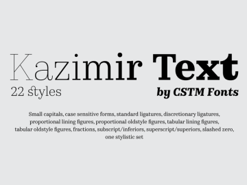 Kazimir Text™ Font Family